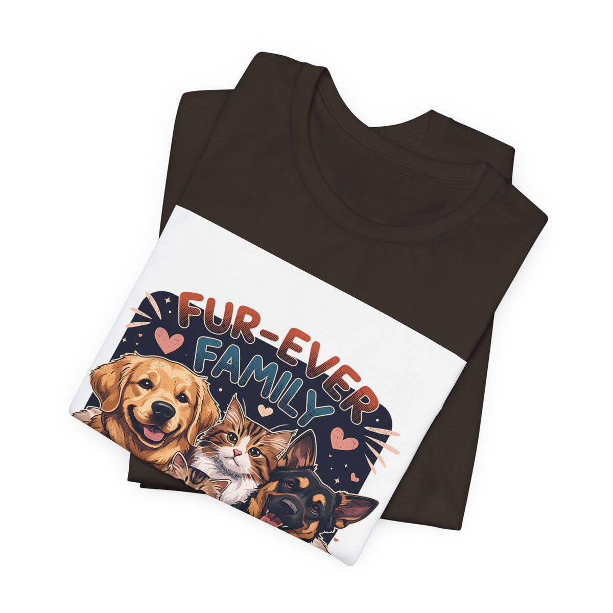 Fur-Ever Family Tee — Cute Dog & Cat Pet Parent T-Shirt