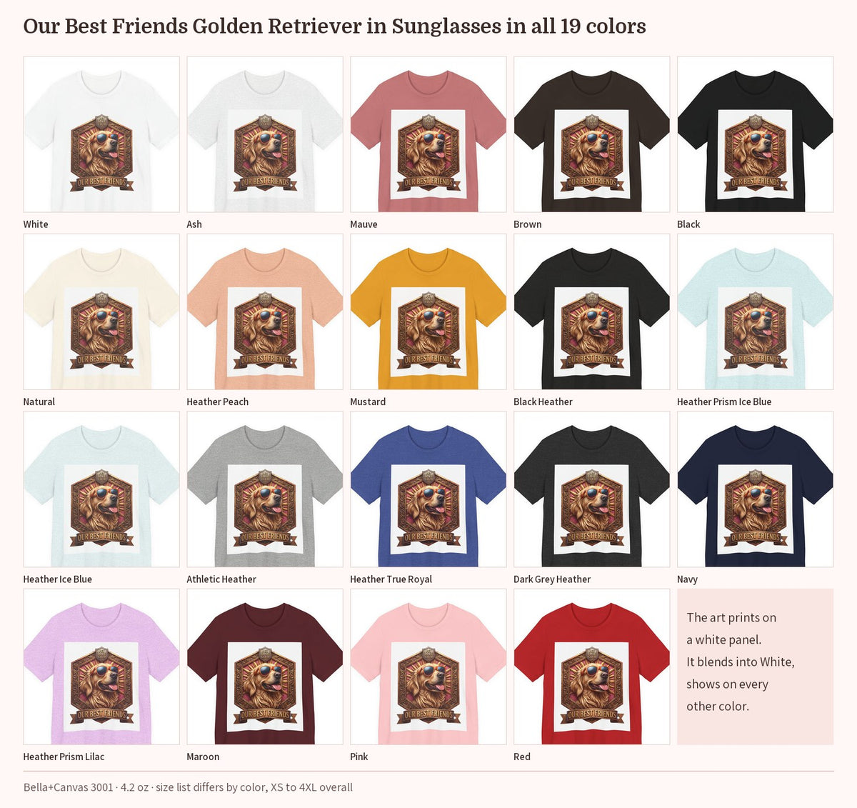Our Best Friends Golden Retriever in Sunglasses T-Shirt in all 19 colors side by side, print panel visible on every color except White