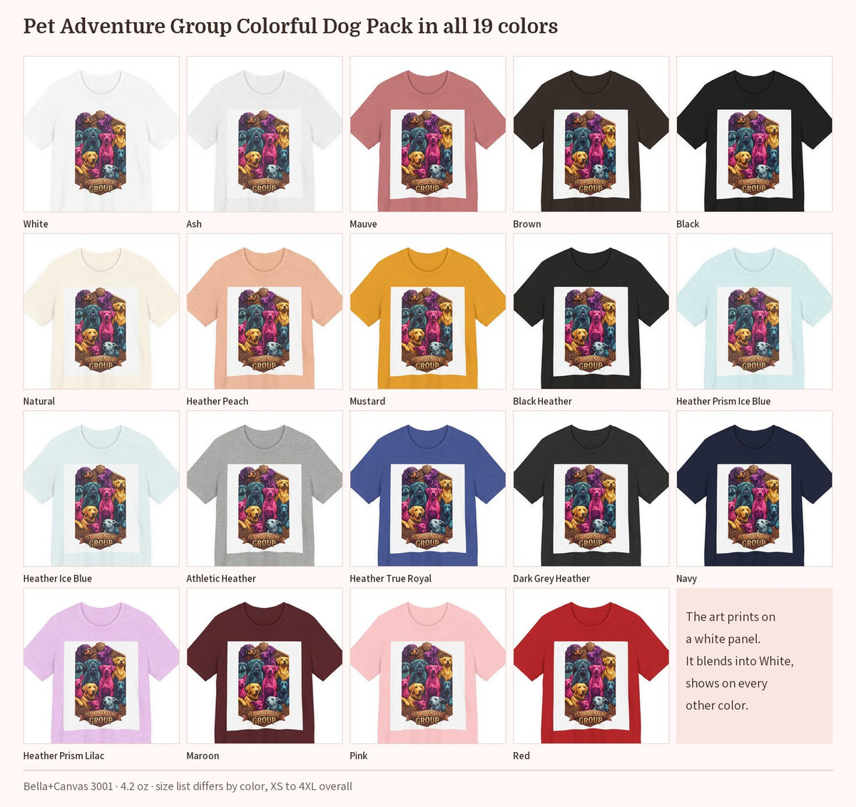 Pet Adventure Group Colorful Dog Pack T-Shirt in all 19 colors side by side, print panel visible on every color except White
