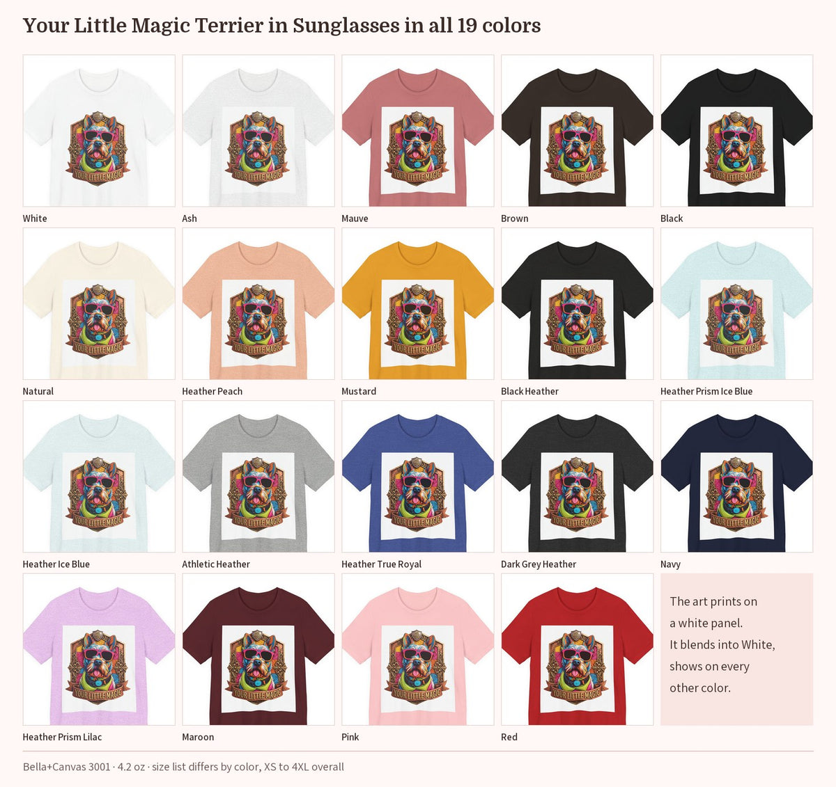 Your Little Magic Terrier in Sunglasses T-Shirt in all 19 colors side by side, print panel visible on every color except White